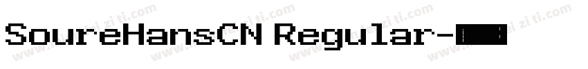 SoureHansCN Regular字体转换